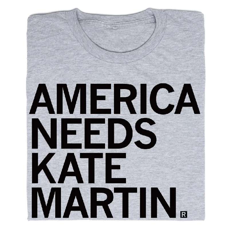 America Needs Kate Martin