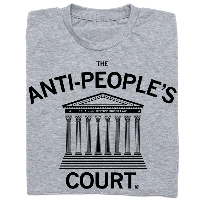 The Anti-People's Court